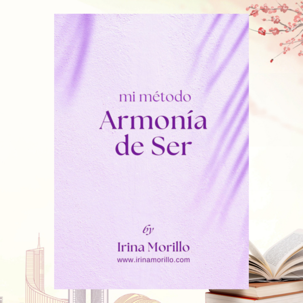 eBook: Armonía de Ser "Mi método"